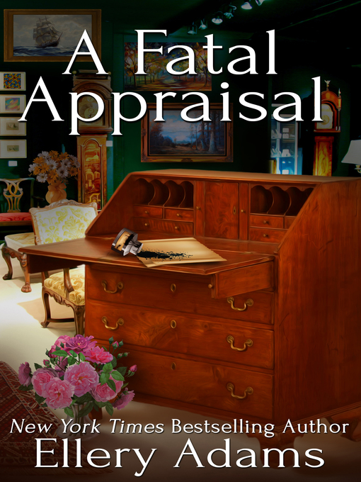 Title details for A Fatal Appraisal by Ellery Adams - Available